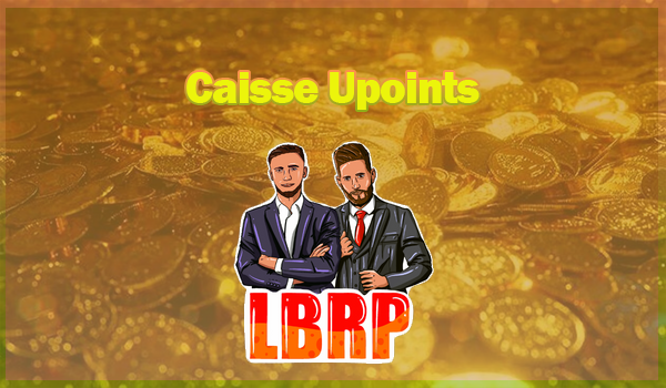 LootBox CAISSE UPOINTS